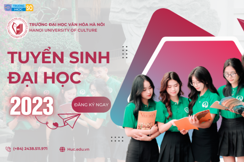 Điểm chuẩn Trường Đại học Văn hóa Hà Nội 2023